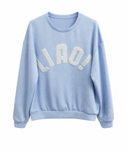 Load image into Gallery viewer, Ciao Sweatshirt
